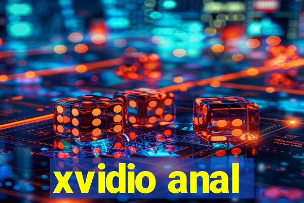 xvidio anal